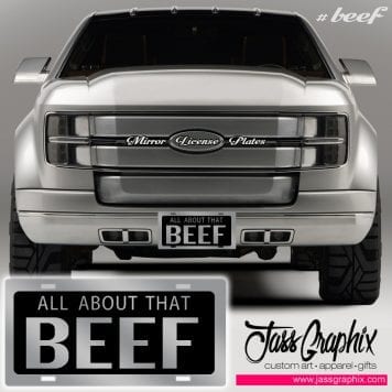 beef car tag-all about that beef license plate